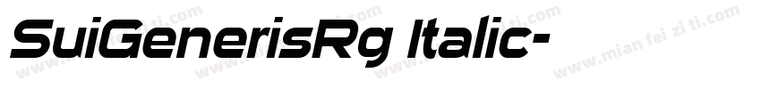 SuiGenerisRg Italic字体转换